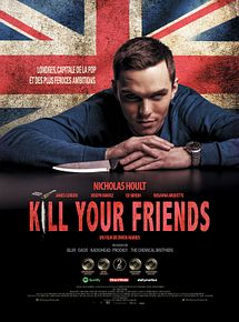 Affiche de Kill Your Friends, film à voir en streaming sur Pygargue