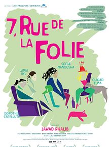 Affiche de 7, rue de la Folie, film à voir en streaming sur Pygargue