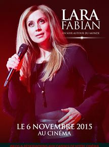 Affiche de Lara Fabian - Un soir autour du monde, film à voir en streaming sur Pygargue