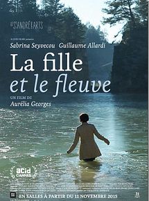 Affiche de La Fille et le fleuve, film à voir en streaming sur Pygargue
