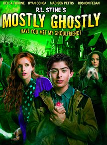Affiche de Mostly Ghostly - Have You Met My Ghoulfriend?, film à voir en streaming sur Pygargue