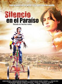 Affiche de Silencio en el Paraiso, film à voir en streaming sur Pygargue