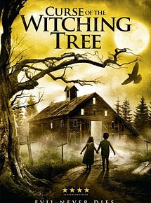 Affiche de Curse of the Witching Tree, film à voir en streaming sur Pygargue