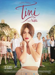 Affiche de TINI – La nouvelle vie de Violetta, film à voir en streaming sur Pygargue