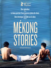 Affiche de Mekong Stories, film à voir en streaming sur Pygargue