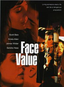Affiche de Face Value, film à voir en streaming sur Pygargue
