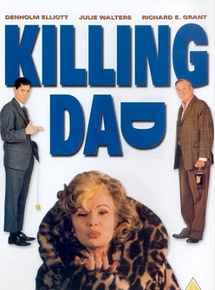 Affiche de Killing Dad or How to Love Your Mother, film à voir en streaming sur Pygargue