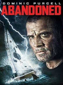 Affiche de Abandoned, film à voir en streaming sur Pygargue