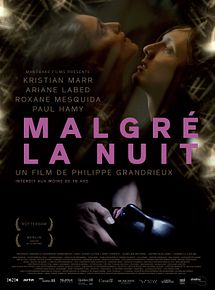 Affiche de Malgré la nuit, film à voir en streaming sur Pygargue