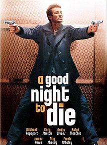 Affiche de Una Buena noche para morir, film à voir en streaming sur Pygargue