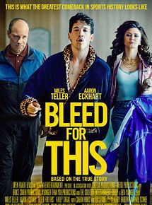 Affiche de K.O. - Bleed For This, film à voir en streaming sur Pygargue