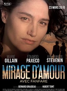 Affiche de Mirage d'Amour avec fanfare, film à voir en streaming sur Pygargue