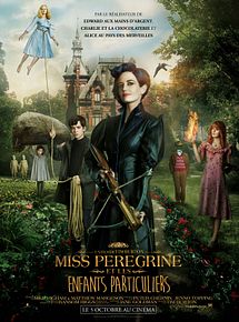 Affiche de Miss Peregrine et les enfants particuliers, film à voir en streaming sur Pygargue