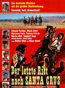 Affiche de La chevauchée vers Santa Cruz, film à voir en streaming sur Pygargue
