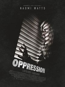 Affiche de Oppression, film à voir en streaming sur Pygargue