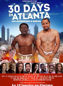 Affiche de 30 Days in Atlanta, film à voir en streaming sur Pygargue
