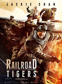 Affiche de Railroad Tigers, film à voir en streaming sur Pygargue