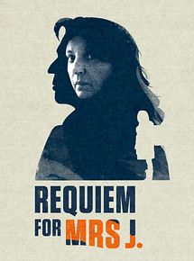 Affiche de Requiem pour Madame J., film à voir en streaming sur Pygargue