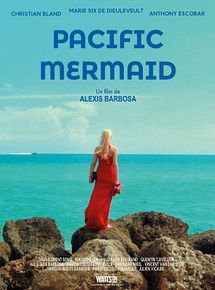 Affiche de Pacific Mermaid, film à voir en streaming sur Pygargue