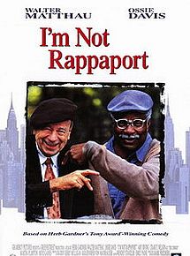 Affiche de I'm Not Rappaport, film à voir en streaming sur Pygargue