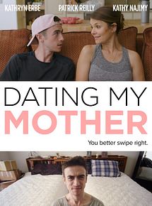Affiche de Dating My Mother, film à voir en streaming sur Pygargue