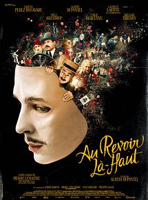 Affiche de Au Revoir Là-haut, film à voir en streaming sur Pygargue
