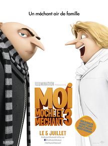 Affiche de Moi, Moche et Méchant 3, film à voir en streaming sur Pygargue