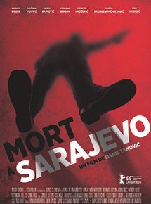 Affiche de Mort à Sarajevo, film à voir en streaming sur Pygargue