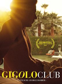 Affiche de Gigolo Club, film à voir en streaming sur Pygargue