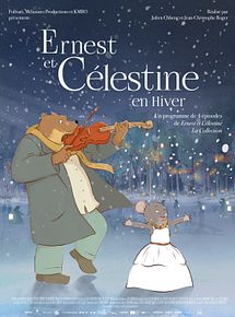 Affiche de Ernest et Célestine en hiver, film à voir en streaming sur Pygargue