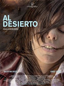 Affiche de Al Desierto, film à voir en streaming sur Pygargue