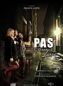 Affiche de Pas comme lui, film à voir en streaming sur Pygargue
