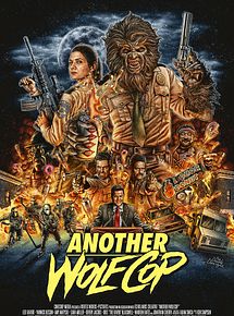 Affiche de Another WolfCop, film à voir en streaming sur Pygargue