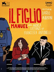 Affiche de Il Figlio, Manuel, film à voir en streaming sur Pygargue