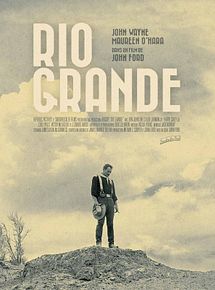 Affiche de Rio Grande, film à voir en streaming sur Pygargue