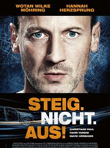 Affiche de Steig. Nicht. Aus!, film à voir en streaming sur Pygargue