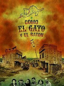 Affiche de Como el gato y el ratón, film à voir en streaming sur Pygargue