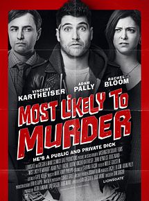 Affiche de Most Likely to Murder, film à voir en streaming sur Pygargue
