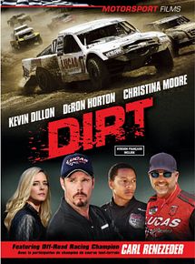 Affiche de Dirt, film à voir en streaming sur Pygargue