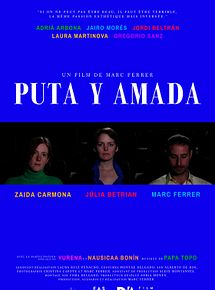 Affiche de Puta y amada, film à voir en streaming sur Pygargue