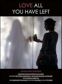 Affiche de Love All You Have Left, film à voir en streaming sur Pygargue