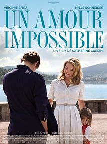 Affiche de Un Amour impossible, film à voir en streaming sur Pygargue