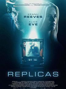 Affiche de Replicas, film à voir en streaming sur Pygargue