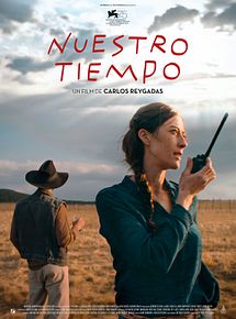 Affiche de Nuestro tiempo, film à voir en streaming sur Pygargue