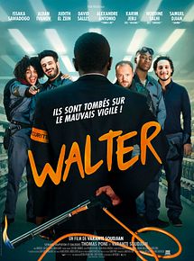 Affiche de Walter, film à voir en streaming sur Pygargue