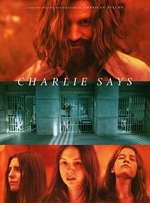 Affiche de Charlie Says, film à voir en streaming sur Pygargue
