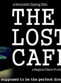 Affiche de The Lost Café, film à voir en streaming sur Pygargue