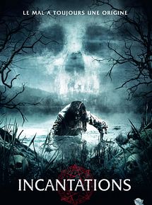 Affiche de Incantations, film à voir en streaming sur Pygargue