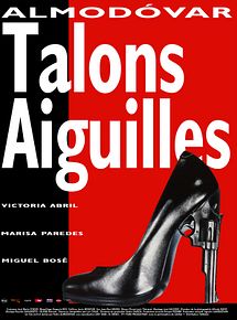 Affiche de Talons Aiguilles, film à voir en streaming sur Pygargue