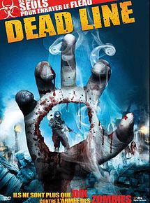 Affiche de Dead Line, film à voir en streaming sur Pygargue